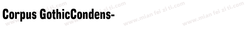 Corpus GothicCondens字体转换